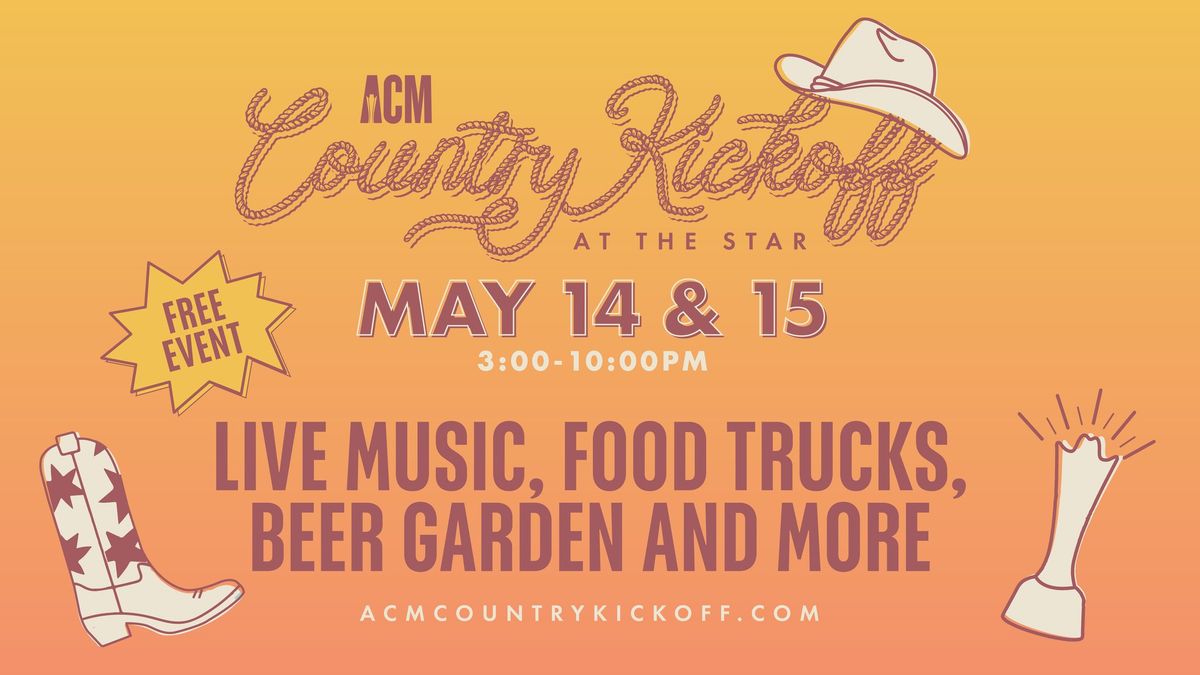 ACM Country Kickoff at The Star