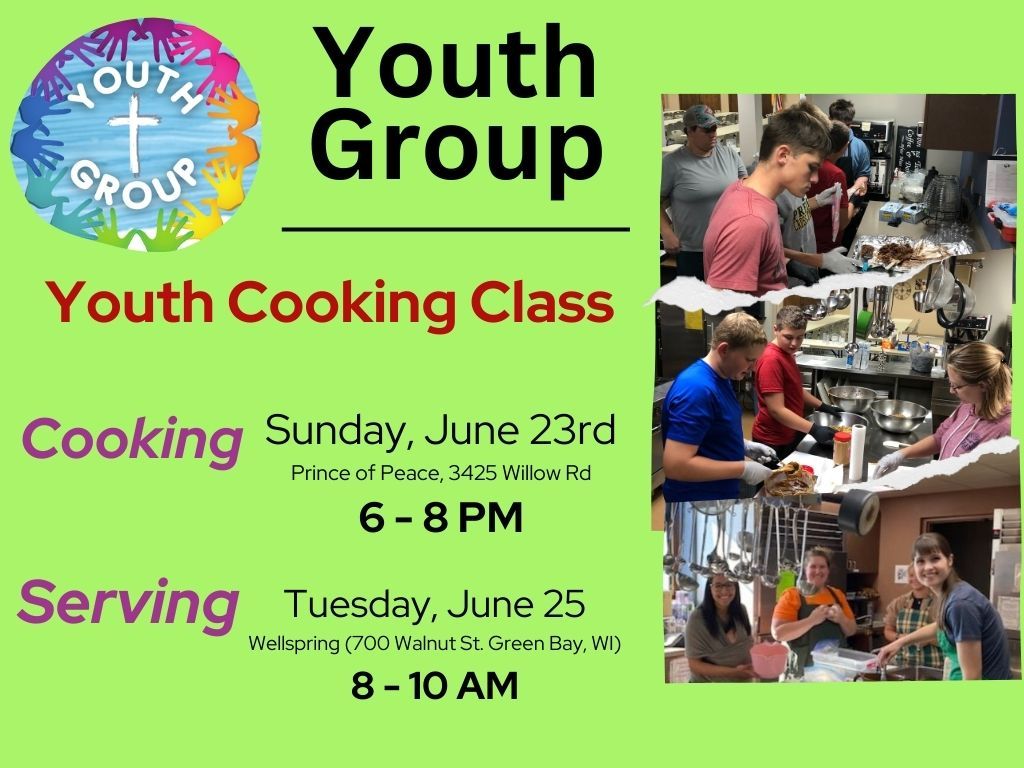 Youth Group: Cooking Class & Serving Meal - Part 1