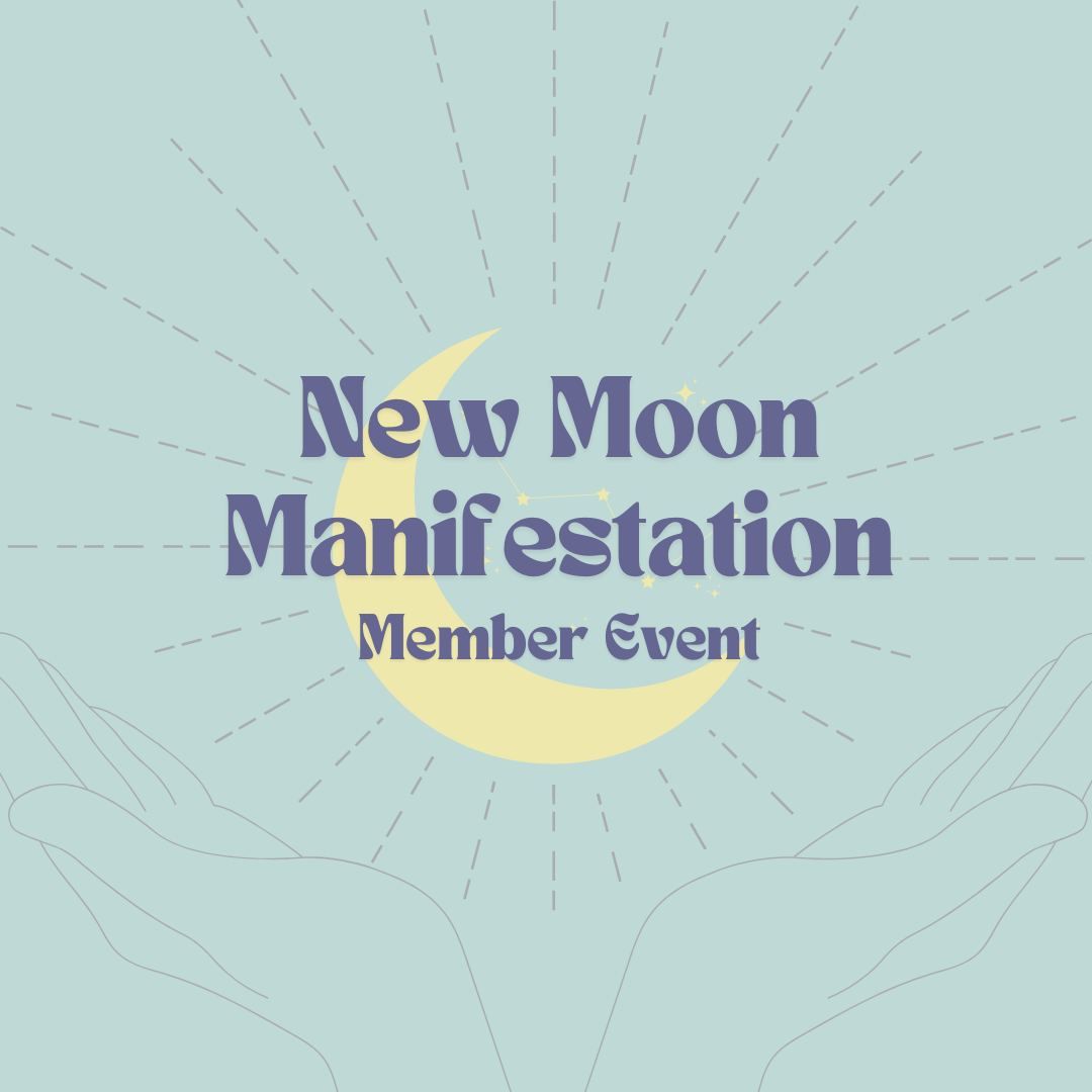 New Moon Manifestation Member Event