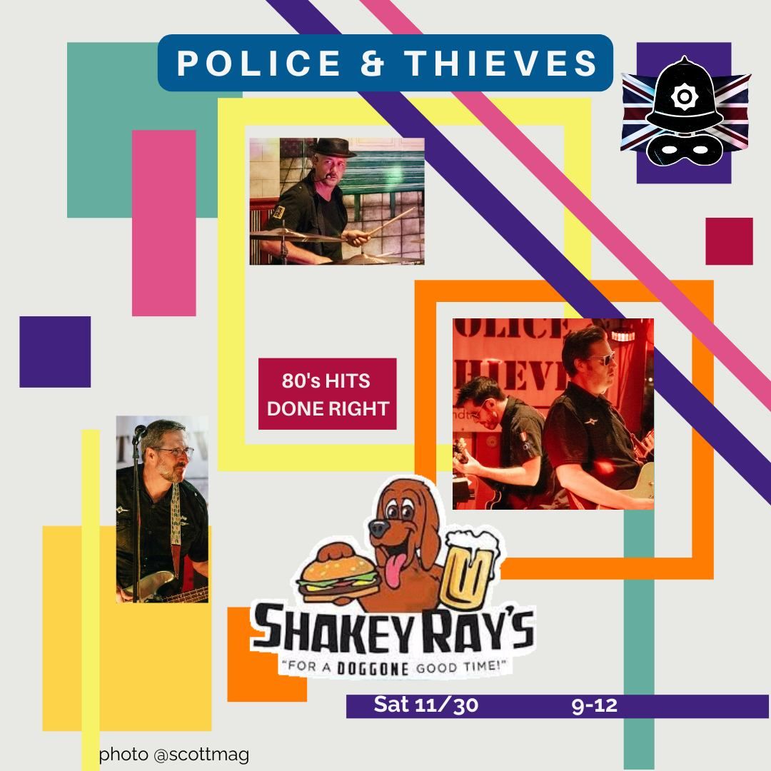 Police & Thieves LIVE at Shakey Ray's Tavern Apex\/Holly Springs, 