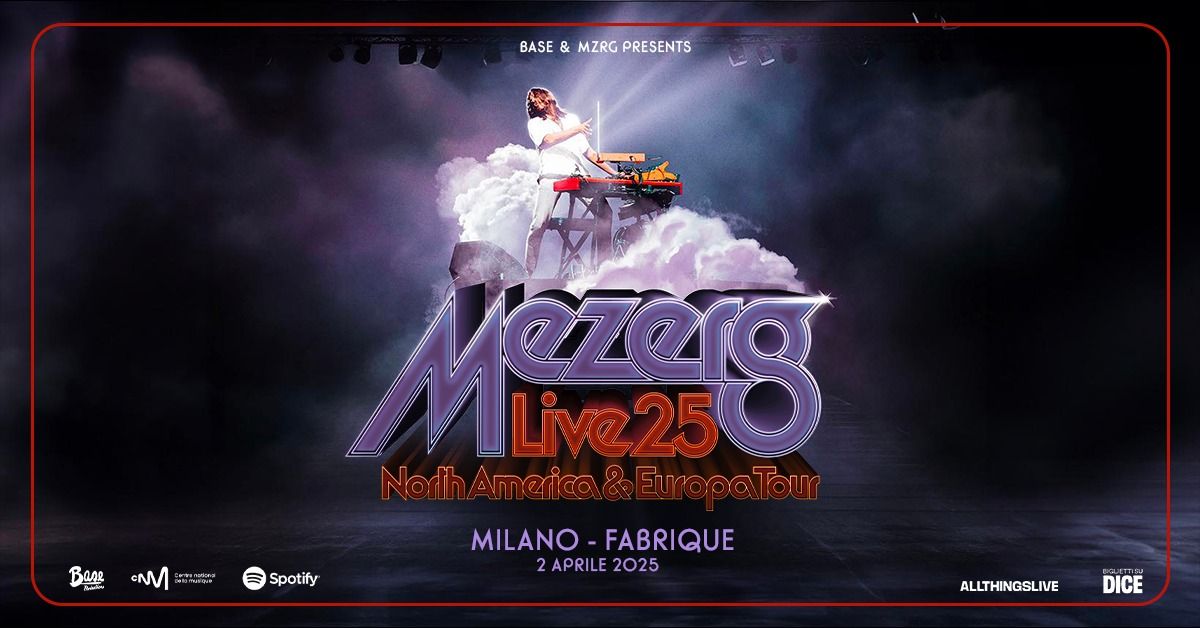 Mezerg - Fabrique, Milano