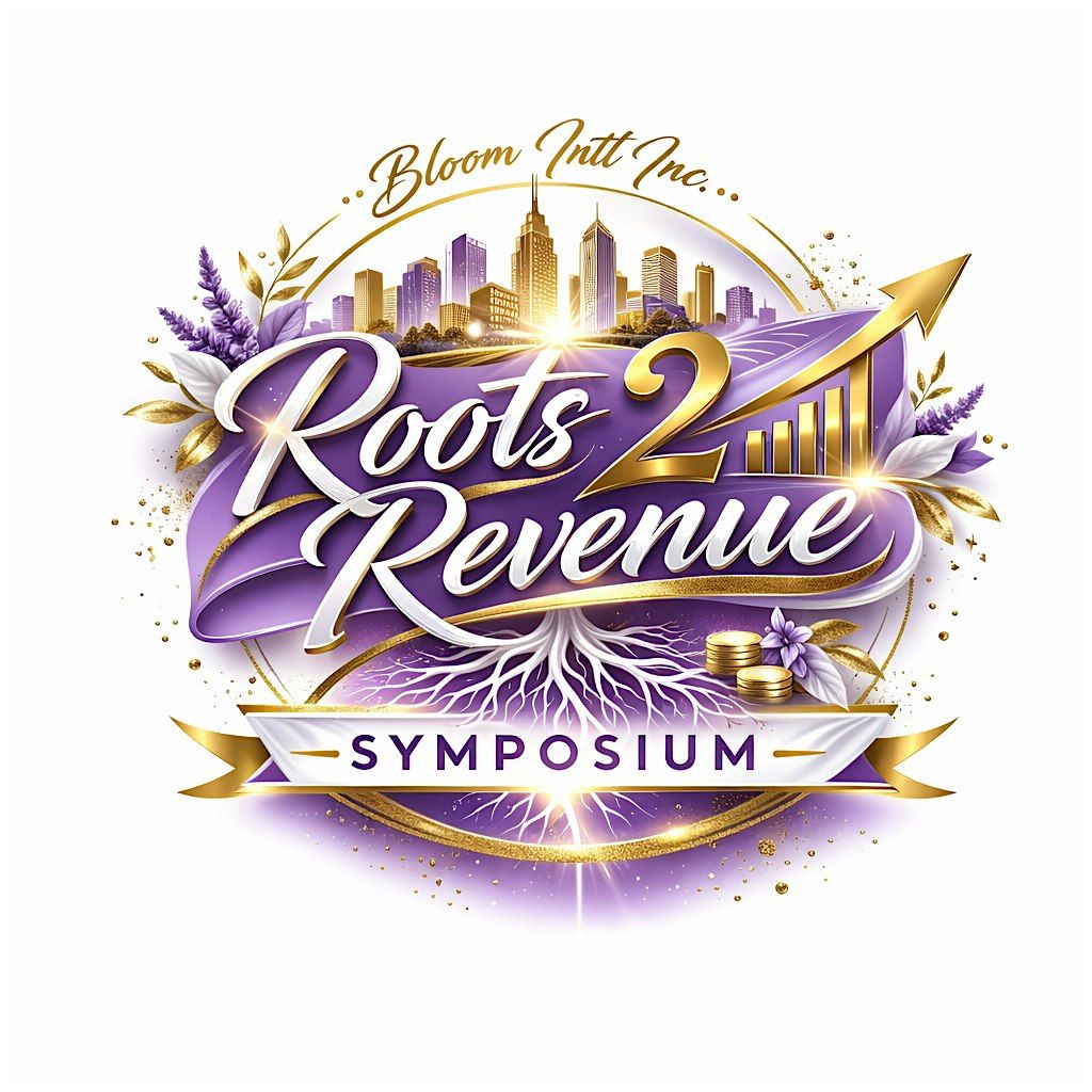 Roots 2 Revenue Youth Symposium
