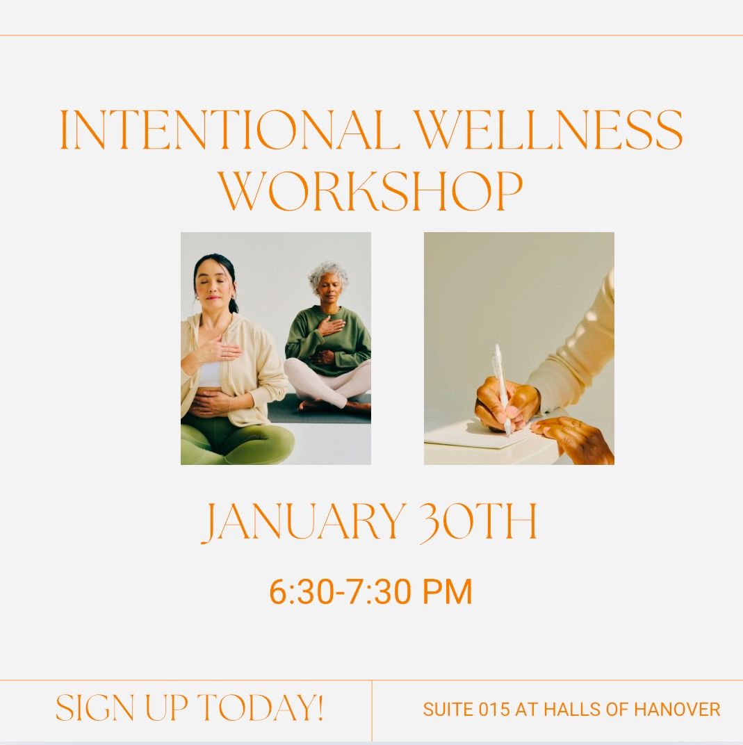 Intentional Wellness Workshop