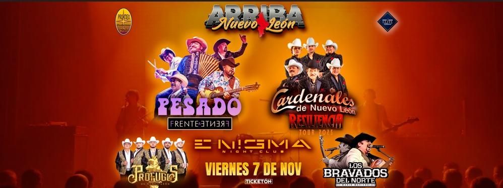 PESADO, CARDENALES DE NUEVO LEON & MAS in Raleigh