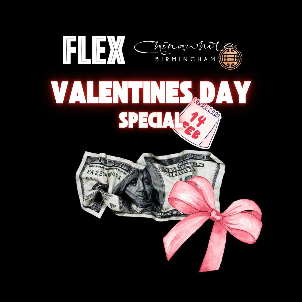 FLEX - CHINAWHITE BIRMINGHAM (Valentines Special)