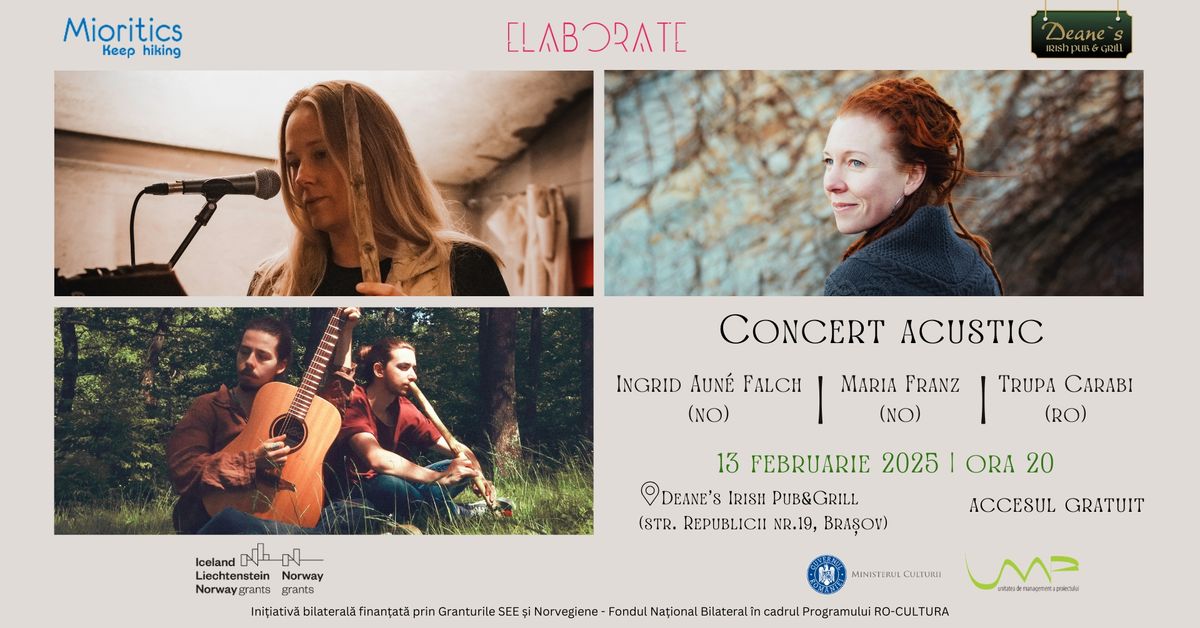 Concert acustic - Ingrid Aune Falch | Maria Franz | trupa Carabi