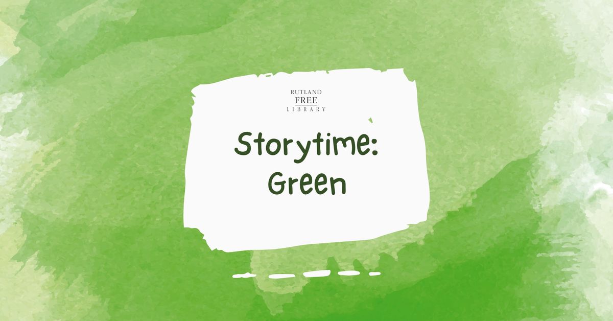 Storytime - Green!