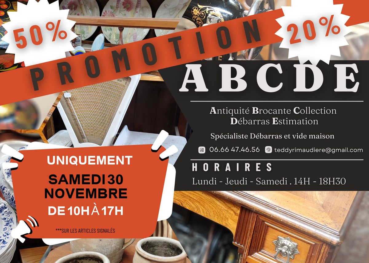 BROCANTE permanente . PROMOTION . 17290 FORGES . Samedi 30 Novembre