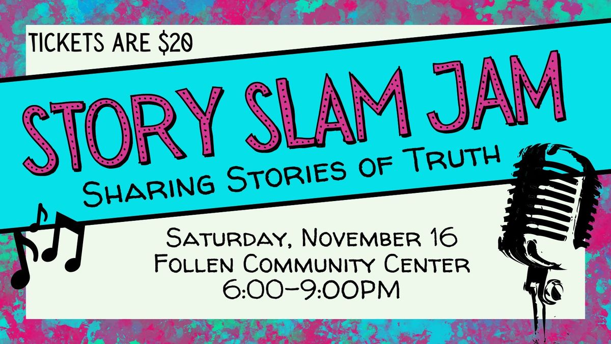 Story Slam Jam