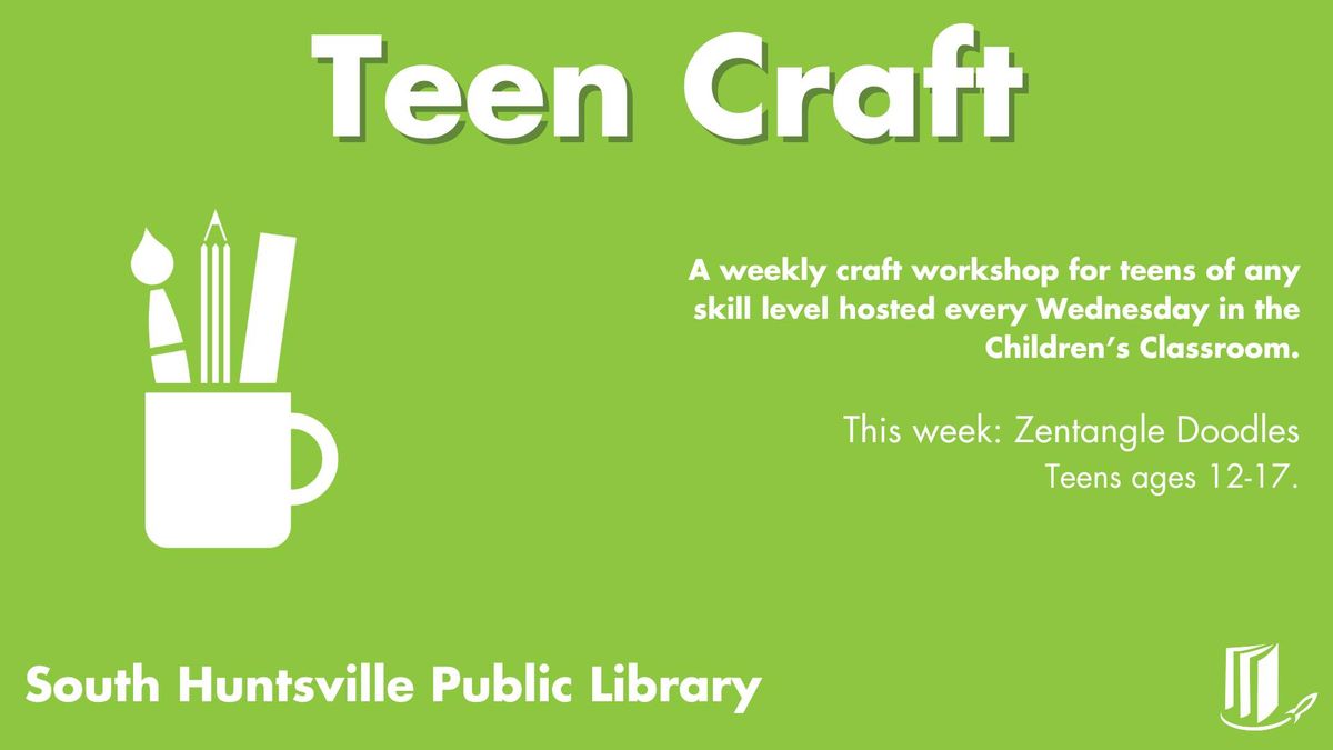Teen Craft at South Huntsville Public Library
