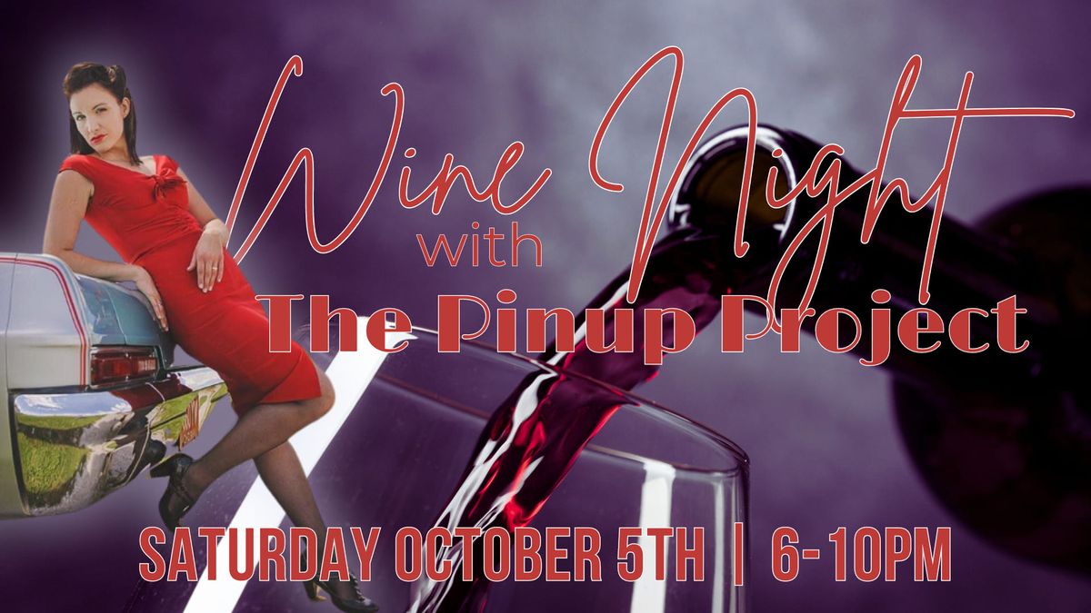 Wine Night with The Pinup Project 