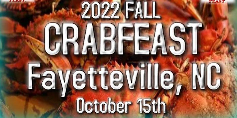 Southeast Crab Feast Fall - Fayetteville (NC), 6627 Old Bunce Rd ...