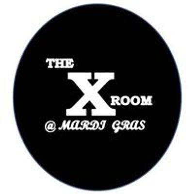 X-Room at Mardi Gras