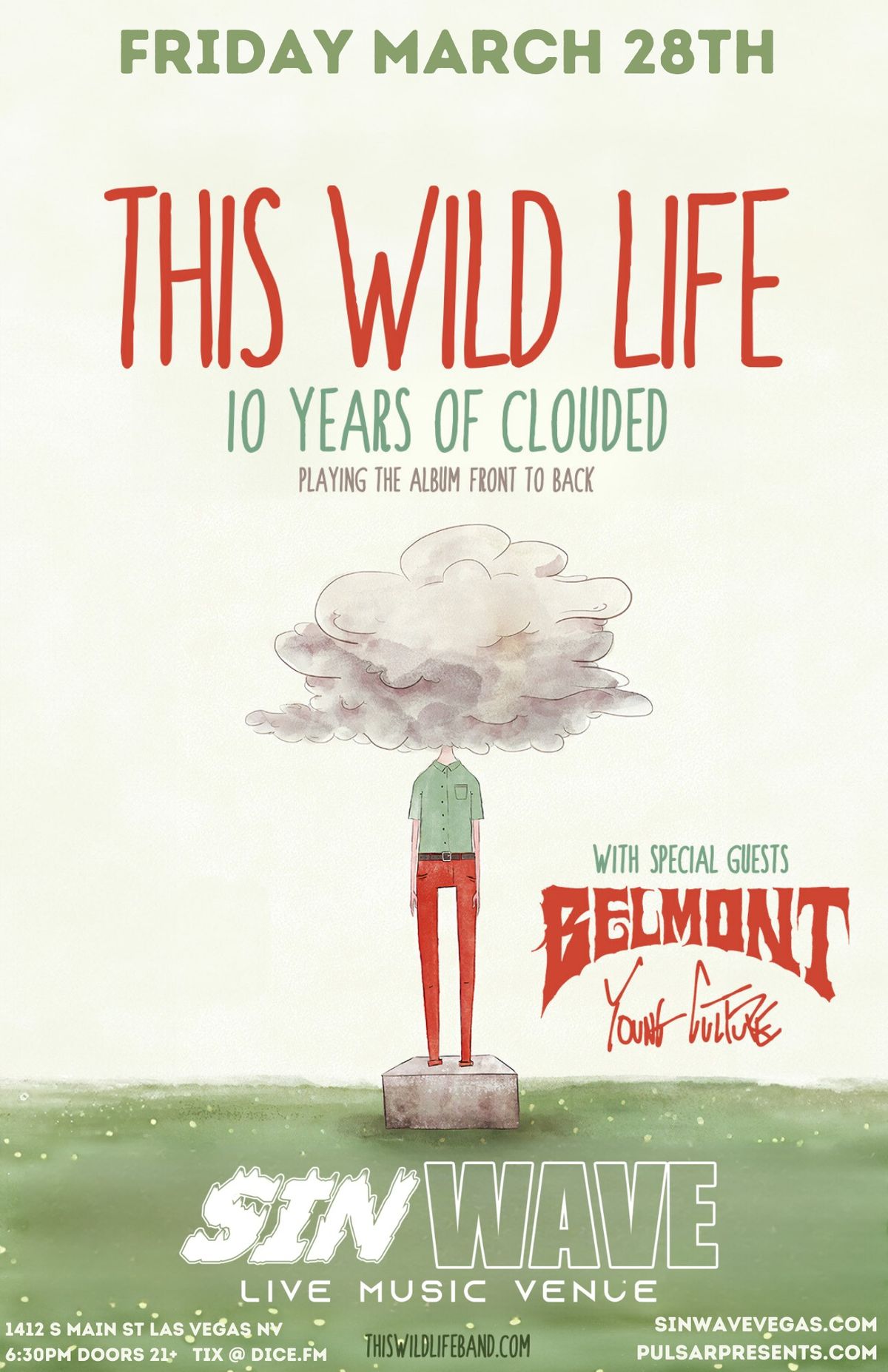 THIS WILD LIFE - 10 years Of Clouded w\/ Belmont, Young Culture