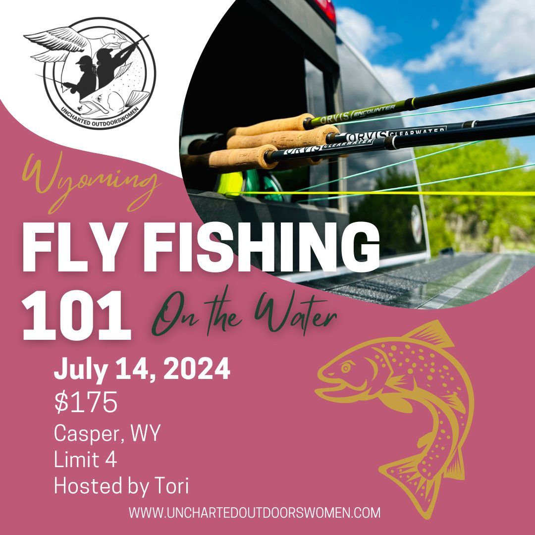Fly Fishing 101 - Wyoming