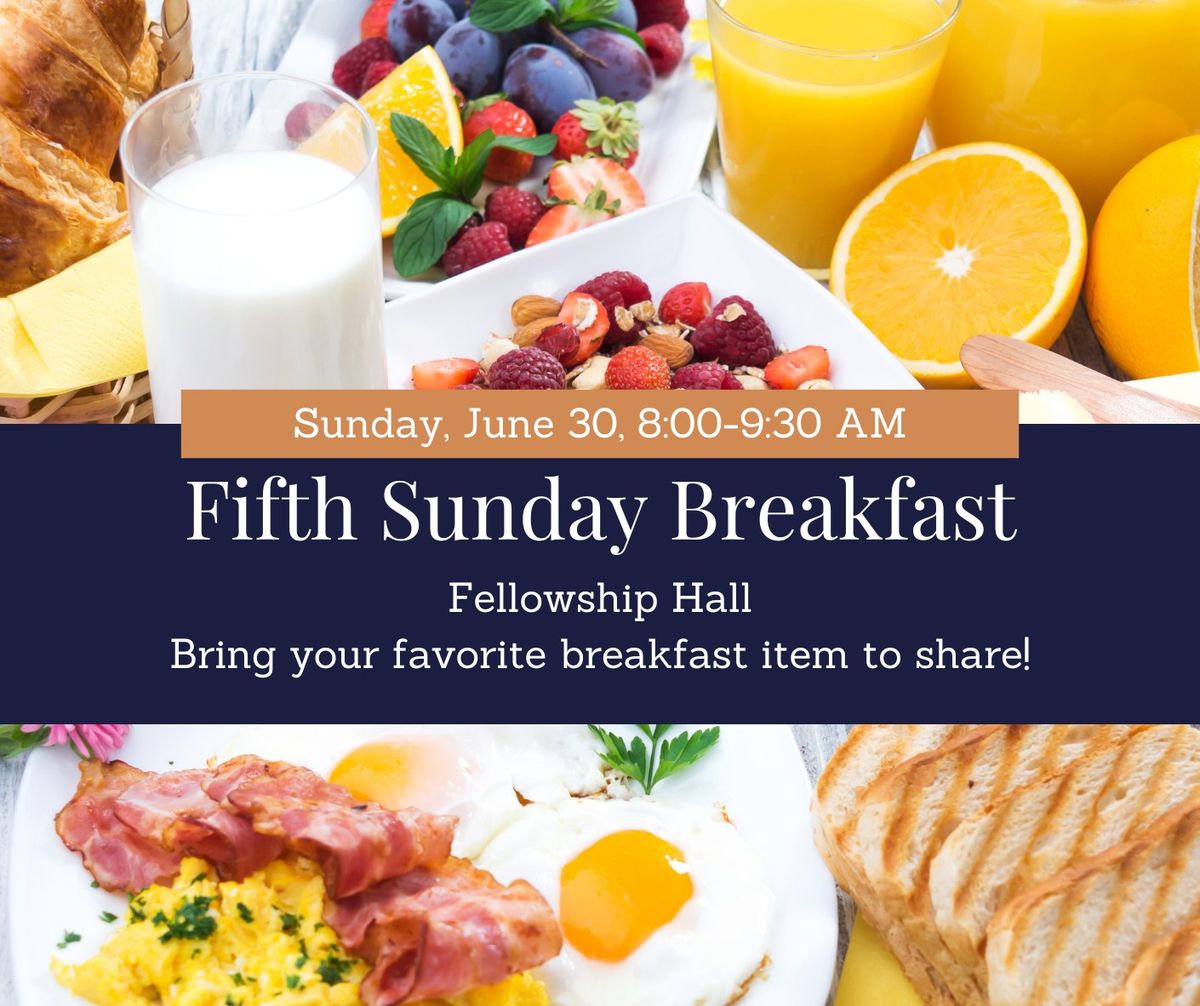 Fifth Sunday Breakfast