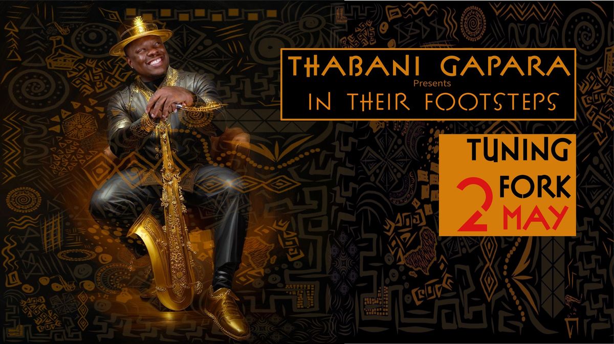  Thabani Gapara | In Their Footsteps Tour @ The Tuning Fork