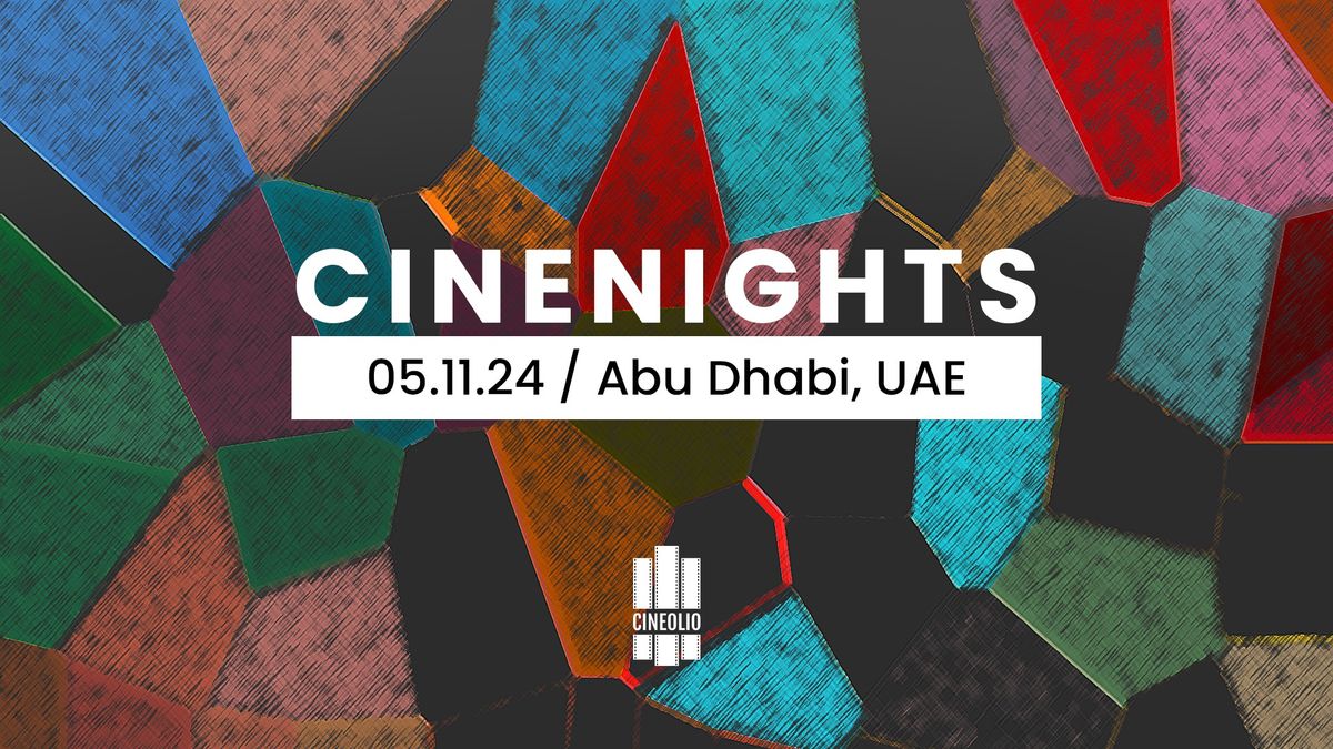 Cineolio's Cinenights \/ Abu Dhabi