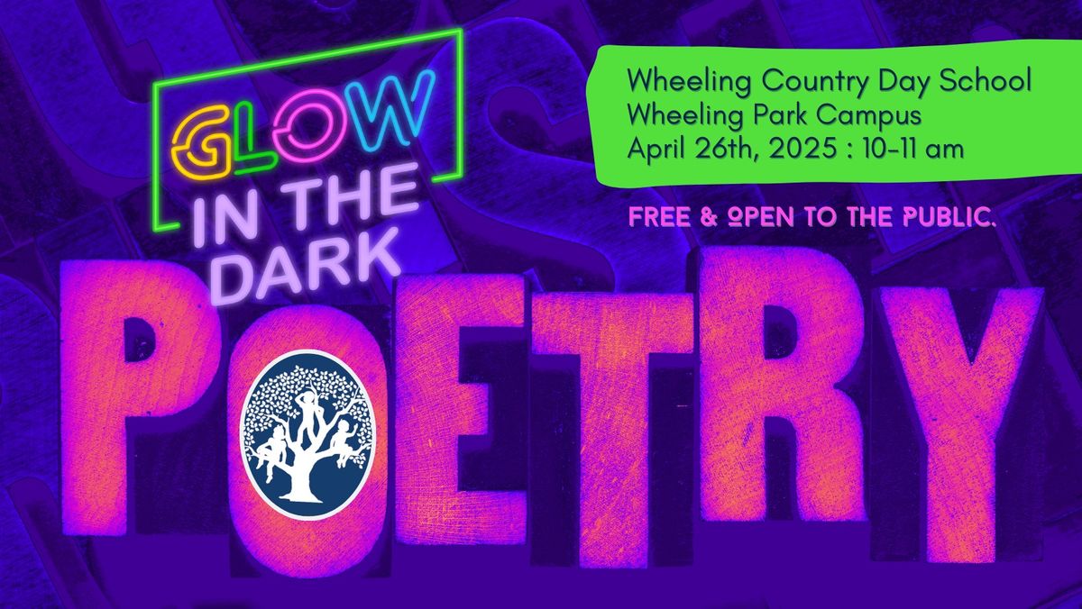 WCDS Saturday Series: Glow In The Dark Poetry