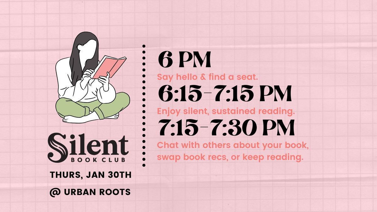 Silent Book Club at Urban Roots