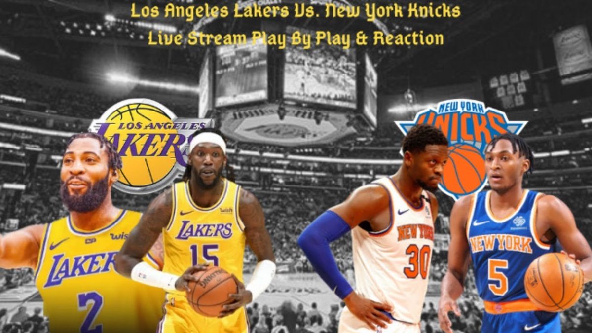 New York Knicks at Los Angeles Lakers