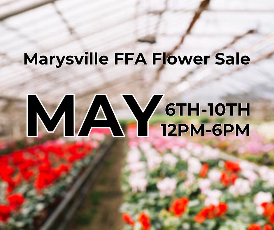 Marysville FFA Flower Sale