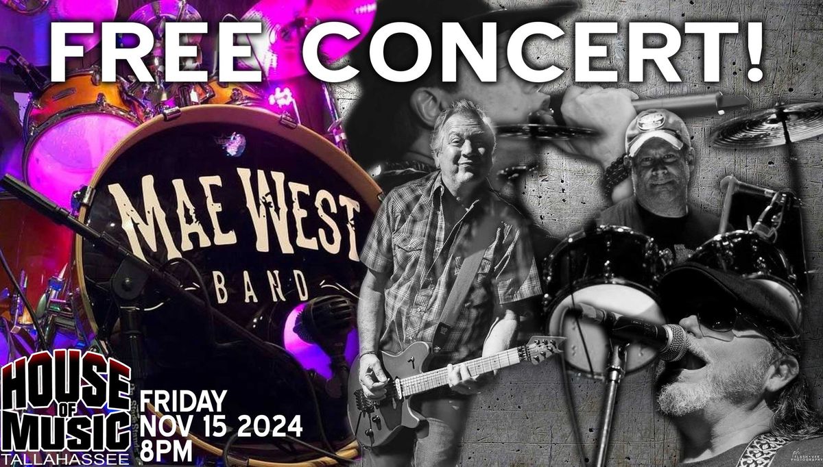 Free Concert: The Mae West Band