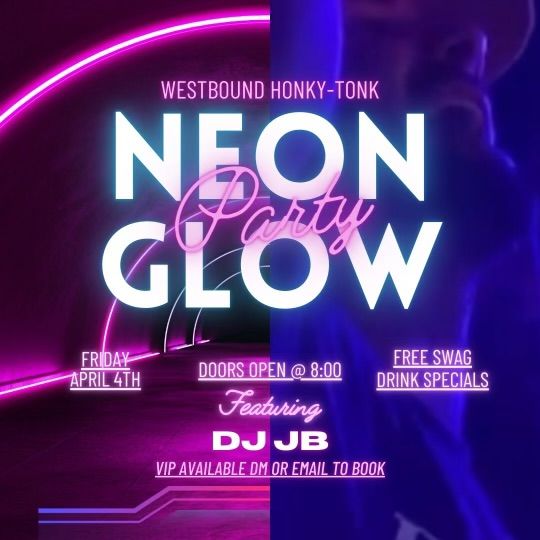 Neon Glow Party at Westbound