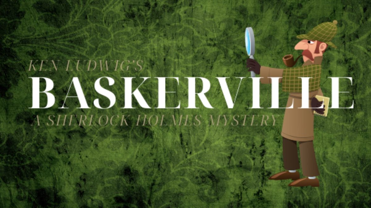 Ken Ludwig's Baskerville presented by PBA Theatre