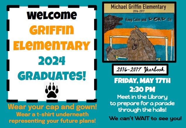 Griffin Elementary 2024 Graduates CLAP OUT!