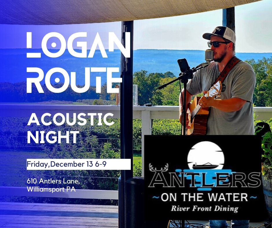 Logan Route @ Antlers On the Water