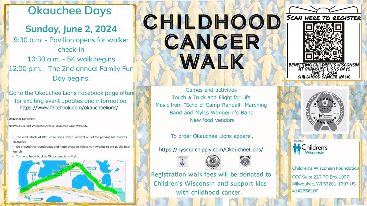 CHILDHOOD CANCER WALK TO BENEFIT CHILDREN'S WISCONSIN