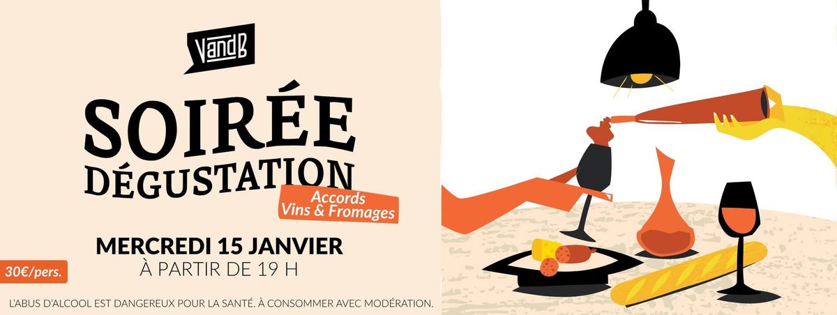 Soir\u00e9e d\u00e9gustation Vins & Fromages \ud83c\udf77\ud83e\uddc0 