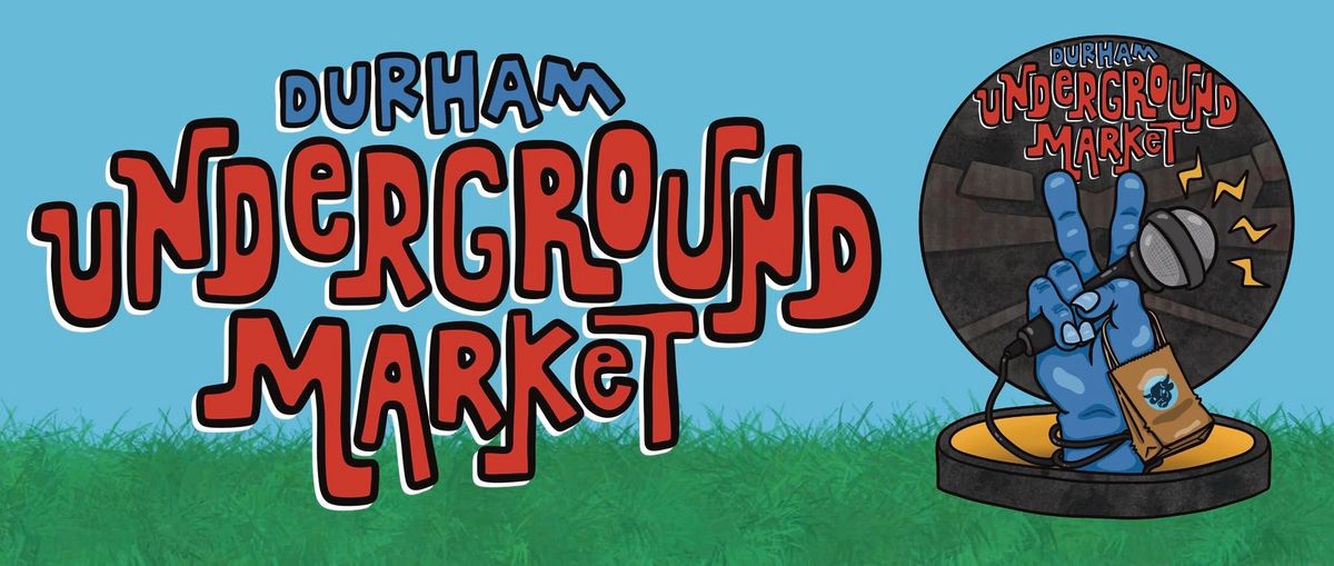 Durham Underground Market