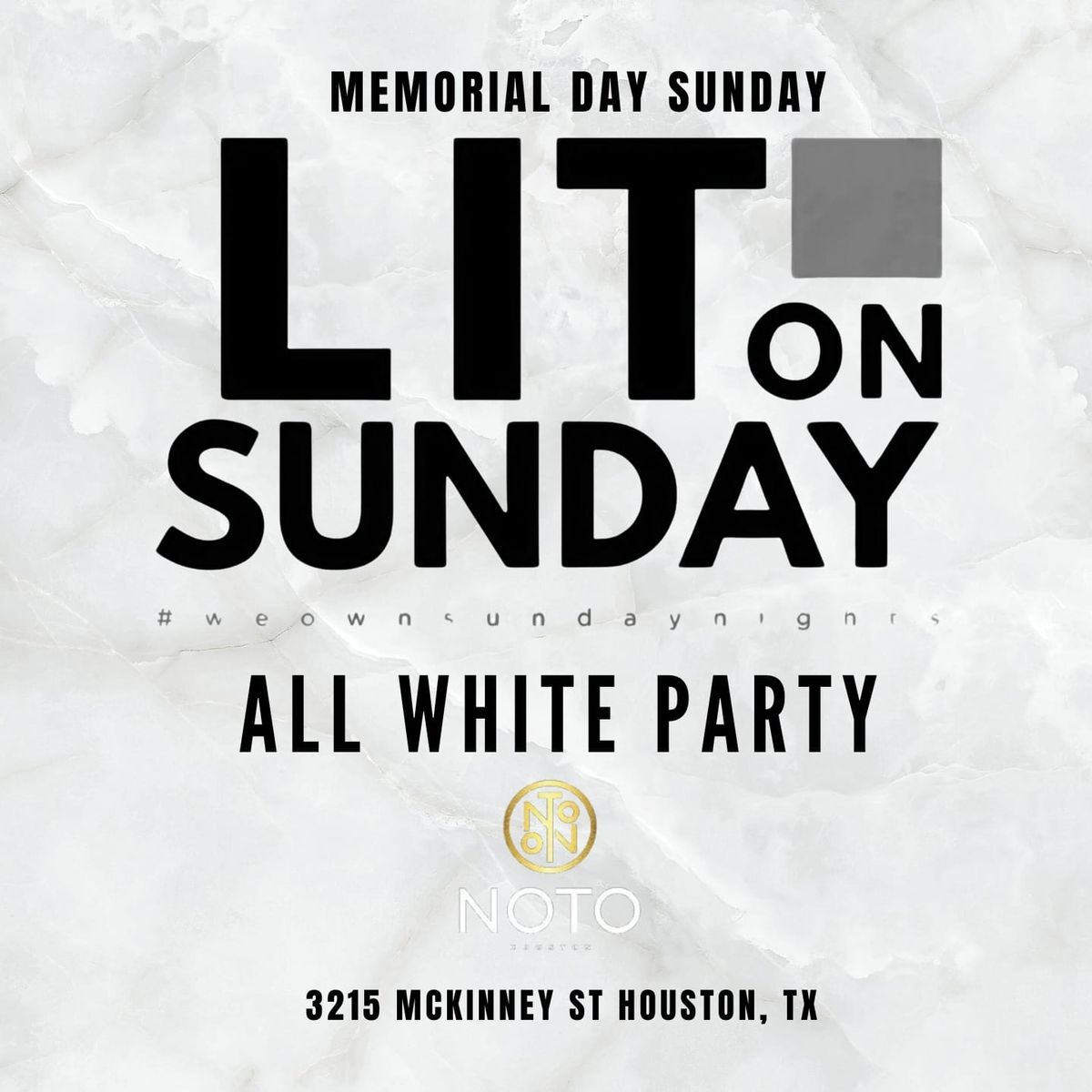 Lit on Sunday ALL WHITE PARTY 
