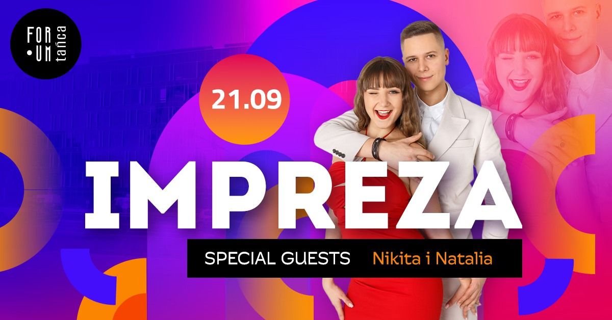 Impreza Bachata w Forum Ta\u0144ca! - SPECIAL GUESTS: Nikita & Natalia