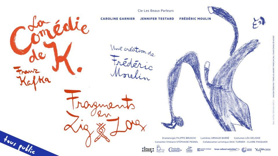 La Com\u00e9die de K. \u2013 Fragments en Zigzag : Franz Kafka (tous public)