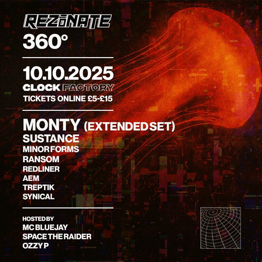 Rezonate Presents: Monty + Sustance & More