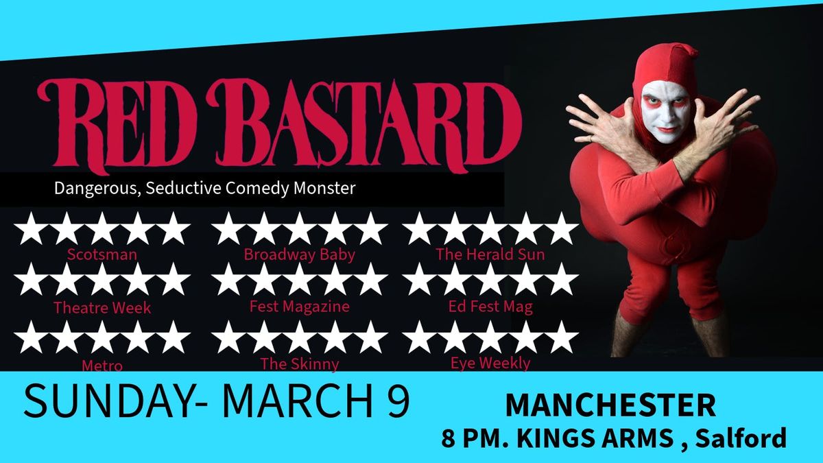  Red Bastard: Original Show