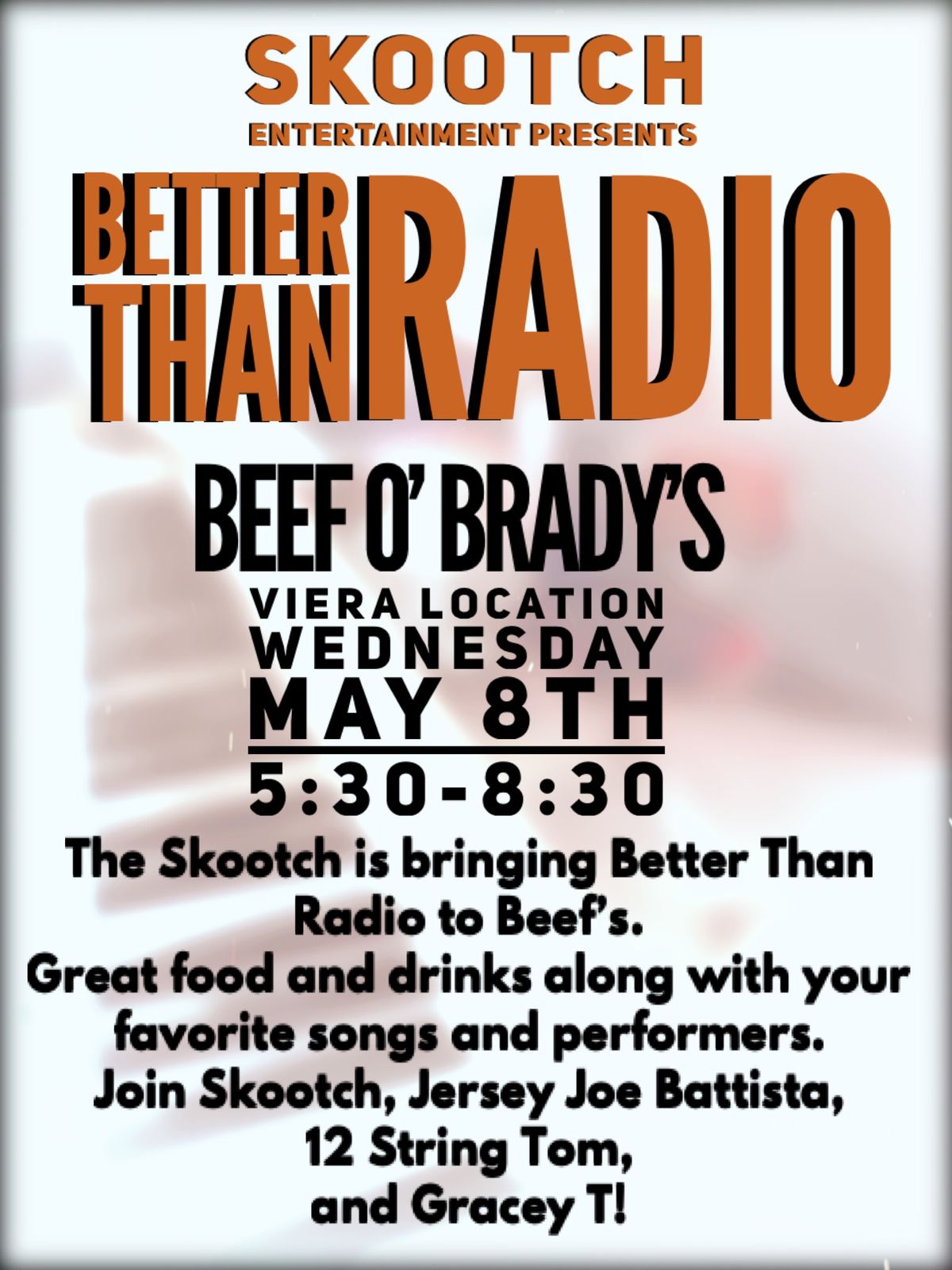 Better Than Radio At Beef O\u2019 Brady\u2019s 