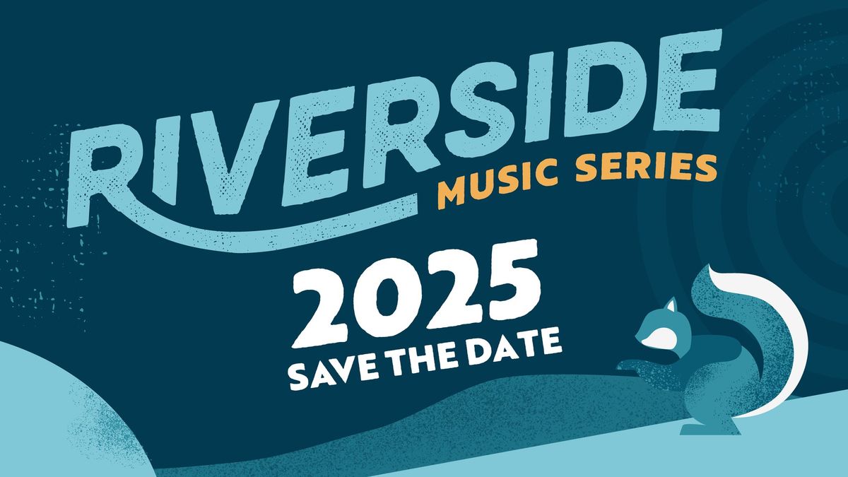 Riverside Music Series Week Five