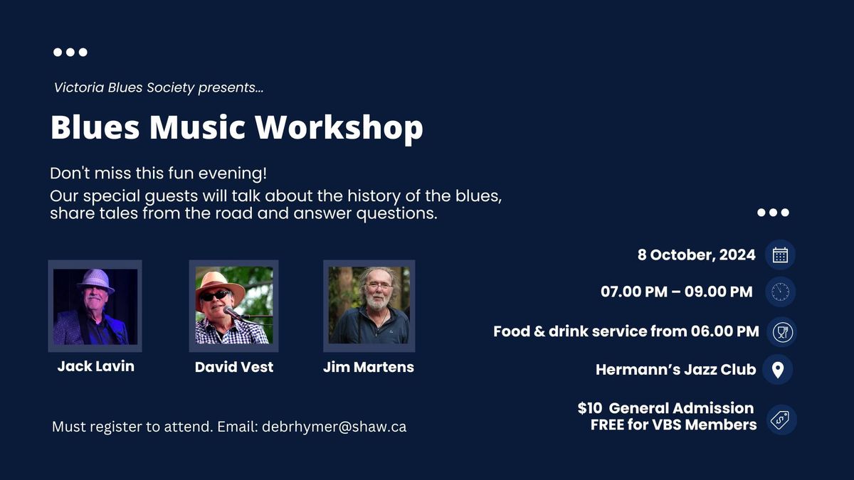 Victoria Blues Society: Blues Workshop