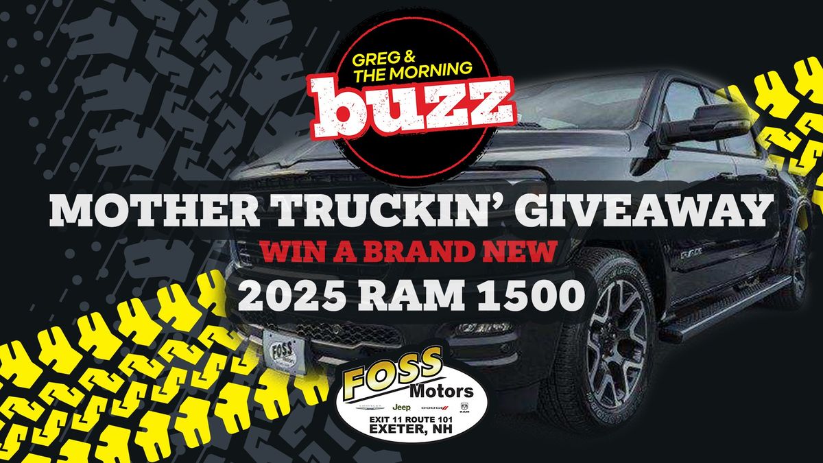 Morning Buzz Foss Motors Mother Truckin' Giveaway