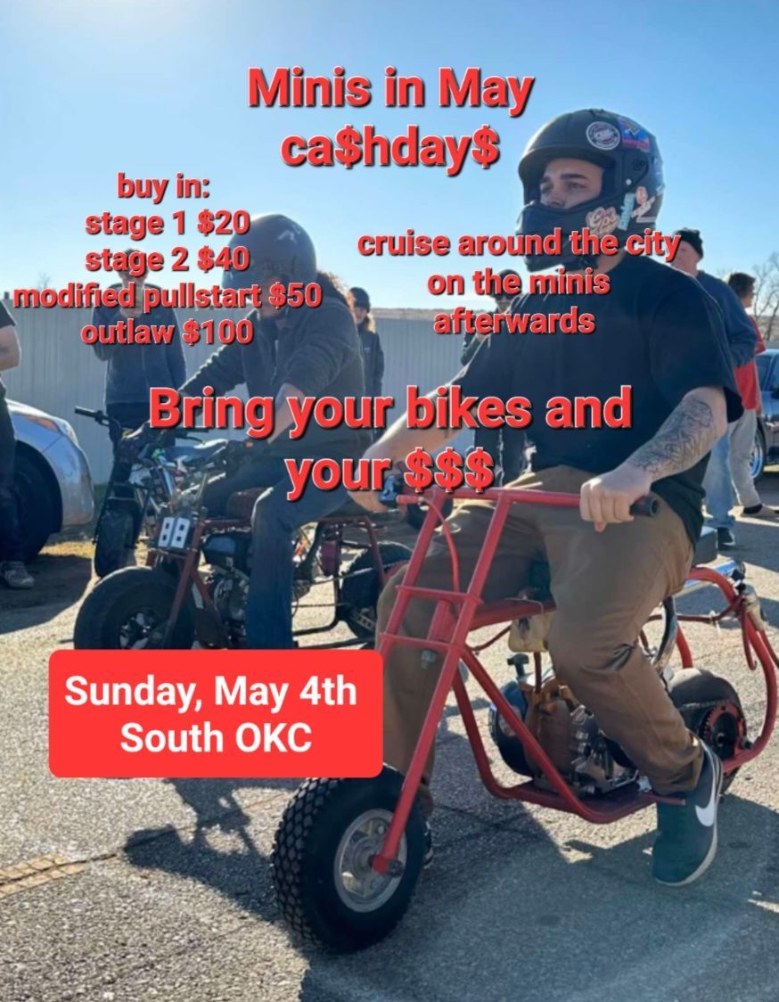 4th annual minis in may CA$HDAY$