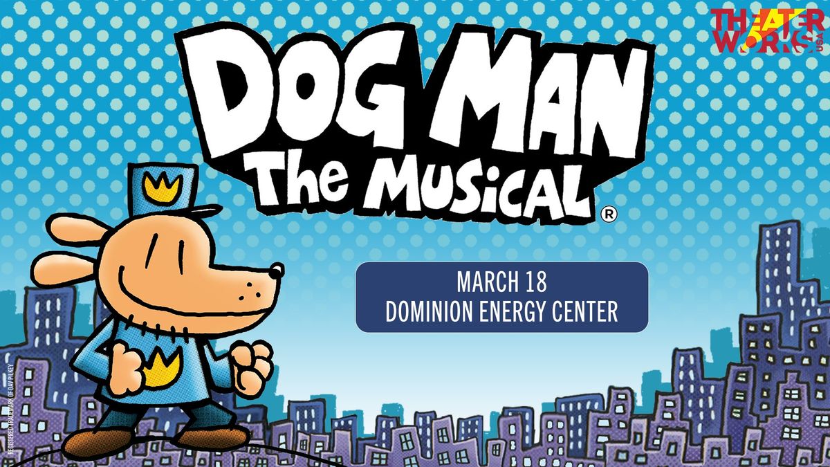 Dog Man: The Musical