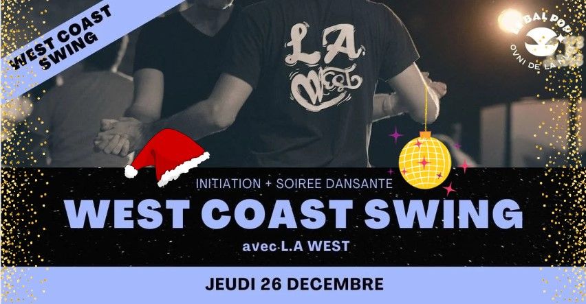 Initiation et soir\u00e9e WCS \u00e0 Nantes