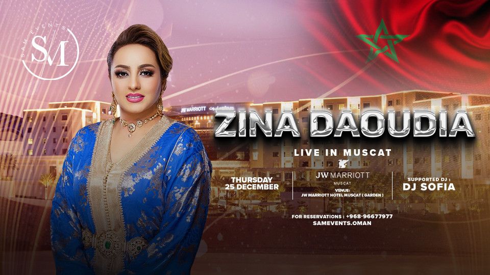 Zina Daoudia Live in Muscat