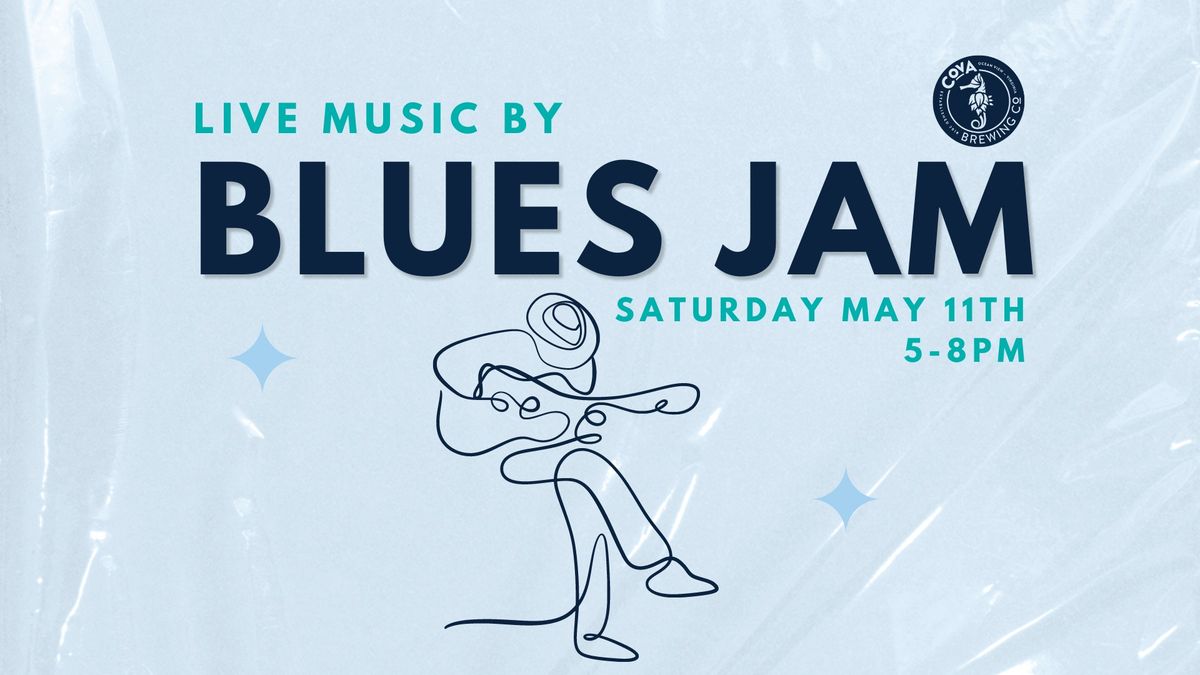 Live Music by Blues Jam ?