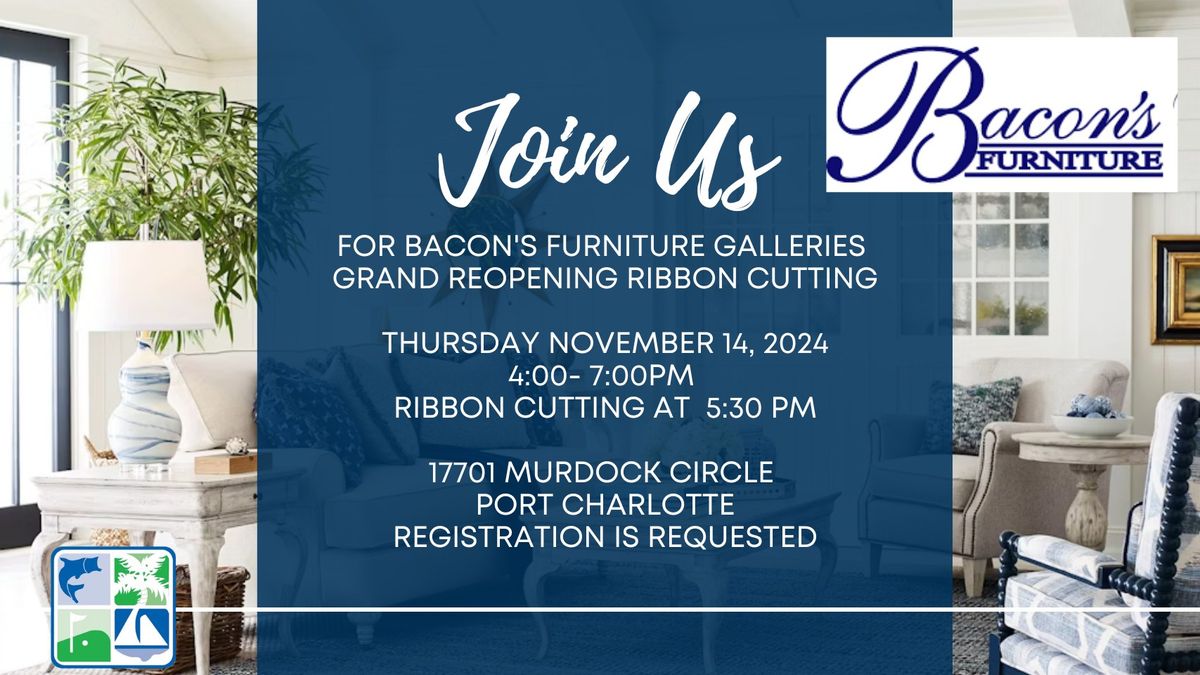 Bacon's Furniture Galleries Grand Reopening Ribbon Cutting! 