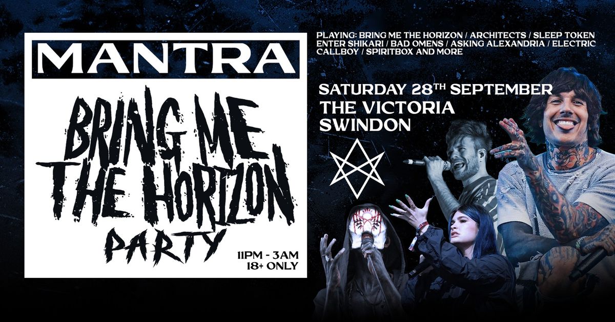 Bring Me The Horizon Party | Swindon